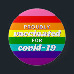 Baker Gay Pride Flag Rainbow Stripe gevaccineerd Ronde Button 7,6 Cm<br><div class="desc">Gilbert Baker's oorspronkelijke ontwerp met de roze streep; bewerkbare tekst,  gemaakt voor het covid-19-vaccin</div>