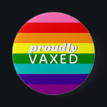Baker Gay Pride Flag Regenboogstripe Prouze Vaxel Ronde Button 7,6 Cm<br><div class="desc">Gilbert Baker's oorspronkelijke ontwerp met de roze streep; bewerkbare tekst,  gemaakt voor het covid-19-vaccin</div>