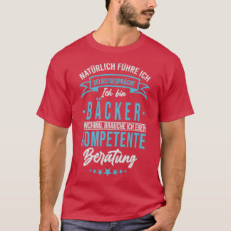 Baker Gezegde Funny Profession Master Baker T-shirt