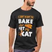Baker Pastry Chef Cook Culary Bakery Owner Cat T-shirt (Voorkant)