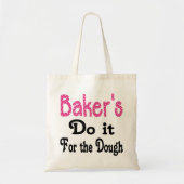Baker's Dough Bag Tote Bag (Voorkant)