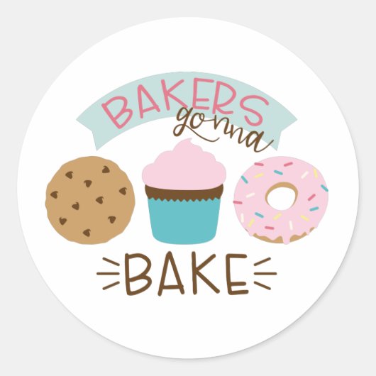 Bakers Gonna Bake Ronde Sticker (Voorkant)