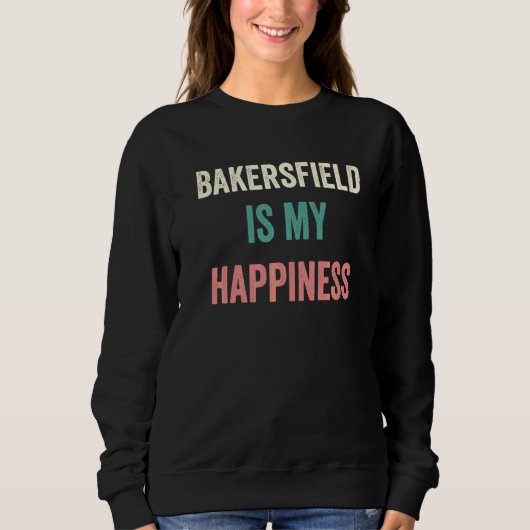 Bakersfield is mijn geluk   trui (Voorkant)