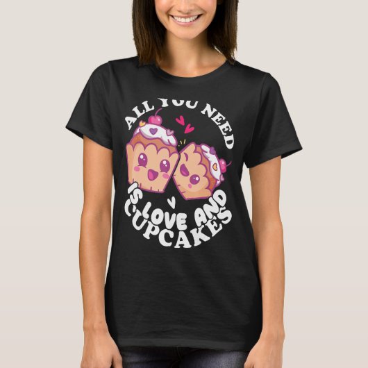 Bakery Donut Love and Cupcakes Baking Cake Baker T-shirt (Voorkant)