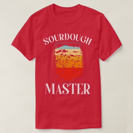 Baking Baker Bakery Sourdegh Bread Master T-shirt (Design voorkant)