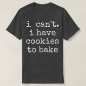 Baking Baker Cookie T-shirt (Design voorkant)