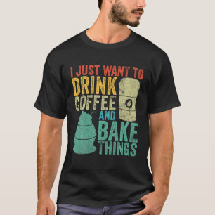 Baking Baker  Funny Drink koffie Lover M T-shirt