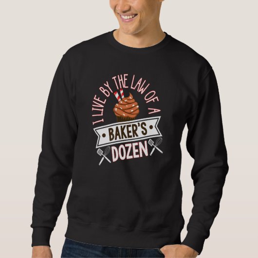 Baking Bakkers Dozen Quote Trui (Voorkant)