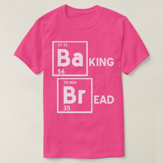 BaKING BrEAD Funny Baking Baker Design Cadeau G T-shirt (Design voorkant)