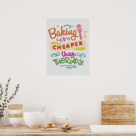 Baking Cheaper dan Therapy Kitchen Quote Poster (Keuken)