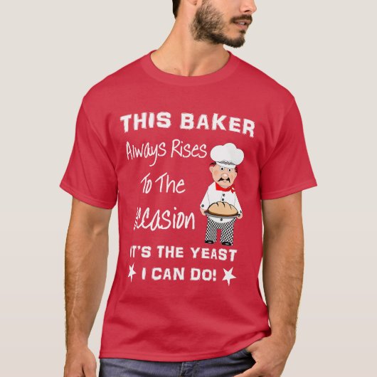 Baking Chef Funny Pun Bakers Graphic T-shirt (Voorkant)