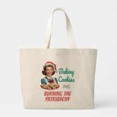 Baking Cookies and Burning the Patriarchy Grote Tote Bag (Achterkant)