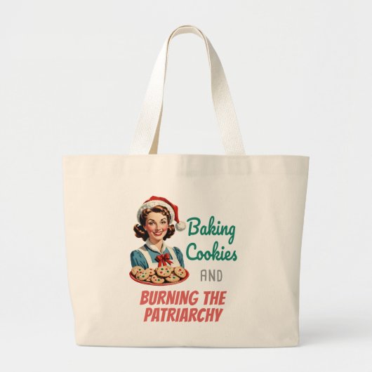 Baking Cookies and Burning the Patriarchy Grote Tote Bag (Voorkant)