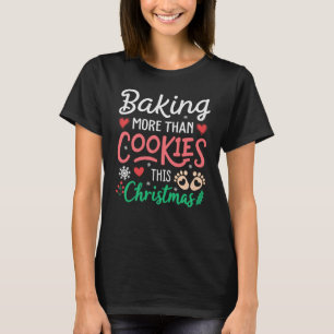 Baking Cookies Kerst Zwangerschap aankondiging T-shirt