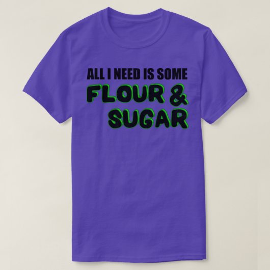 Baking Flour Sugar Baker T-shirt (Design voorkant)