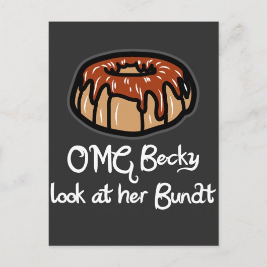 Baking Gift for Baker OMG Becky Kijk naar haar bun Briefkaart (Voorkant)