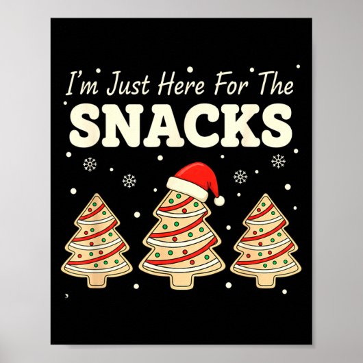 Baking I'm Just Here For The Snacks Christmas Cook Poster (Voorkant)