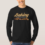 Baking is chemistry cake baker  baker t-shirt (Voorkant)