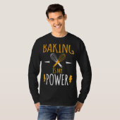 Baking is mijn perfecte Superpower-ontwerper T-shirt (Voorkant volledig)
