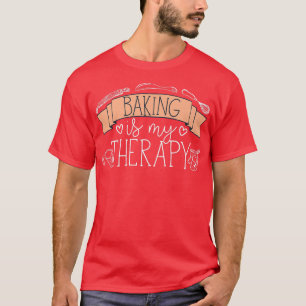 Baking is mijn therapie 2480 t-shirt
