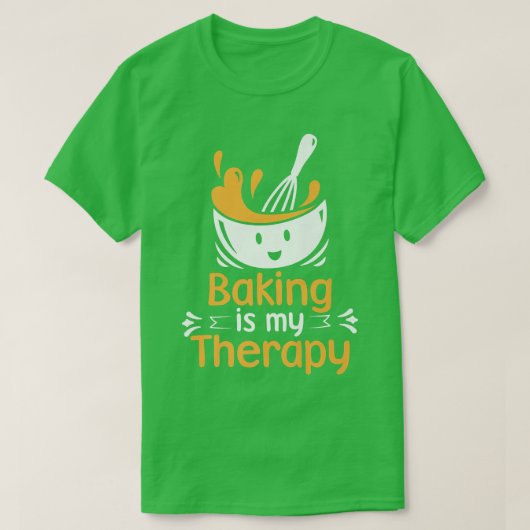 Baking is mijn therapie. t-shirt (Design voorkant)