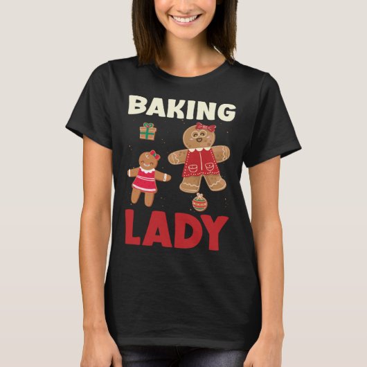 Baking Lady Christmas Gingerbread Cookies T-shirt (Voorkant)
