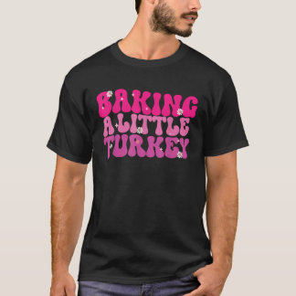 Baking Little Turkey Schattigee zwangerschapsaanko T-shirt
