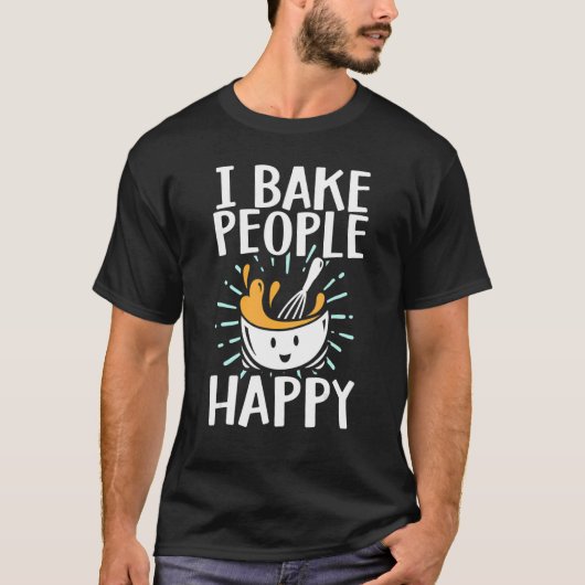 Baking Men Women Baking Bake Pastry Chef Baker 5 T-shirt (Voorkant)