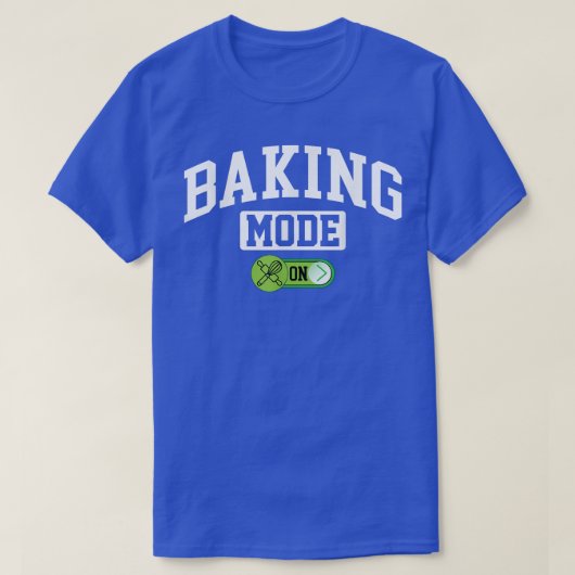 Baking Mode op Funny Baking Baker Chef T-shirt (Design voorkant)