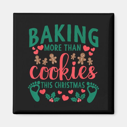 Baking More Than Cookies This Christmas Pregnant M Magneet (Voorkant)