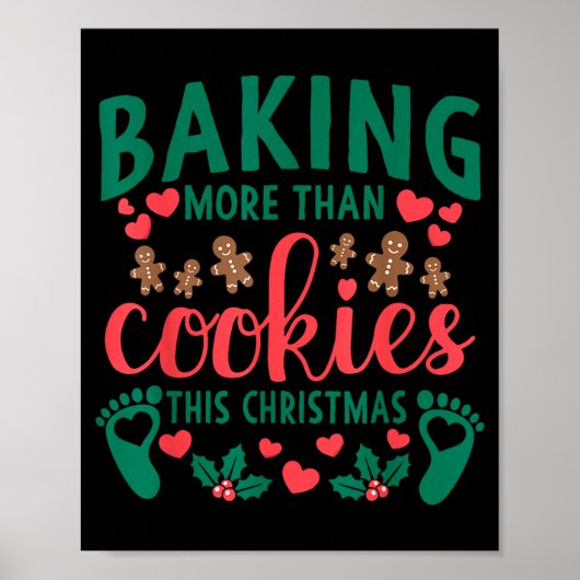 Baking More Than Cookies This Christmas Pregnant M Poster (Voorkant)