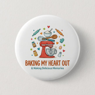 Baking My Heart Out & Making Delicious Memories  Ronde Button 5,7 Cm
