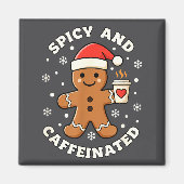 Baking Scy And Caffeinated Gingerbread Coffee Chri Magneet (Voorkant)
