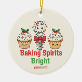 Baking Spirits Bright Funny Christmas Ornament