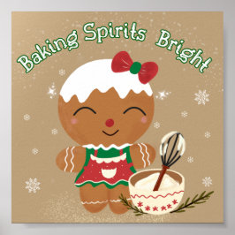 Baking Spirits Bright- Gingerbread Kerstprint Poster