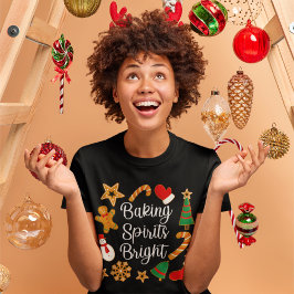 Baking Spirits Bright Gingerbrood kerstkoekje T-shirt