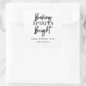 Baking spirits Bright Holiday Square Sticker (Tas)