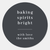 Baking Spirits Bright | Modern Stylish Trendy Fun Ronde Sticker (Voorkant)