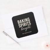 Baking Spirits Bright | Moderne Zwarte Kerst  Vierkante Sticker (Envelop)