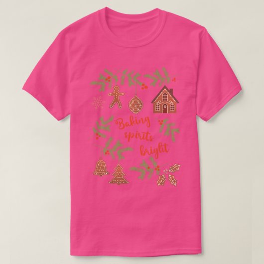 Baking Spirits Bright T-shirt (Design voorkant)
