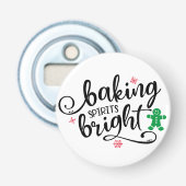 baking spirits | Kerstvakantie Fun Button Flesopener (Voorkant)