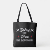 Bakken en wijn maken alles goed tote bag (Achterkant)