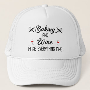 Bakken en wijn maken alles goed trucker pet