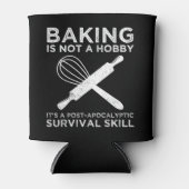 Bakken is geen hobby, het is een overlevingsvaardi blikjeskoeler (Voorkant)