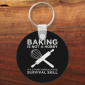 Bakken is geen hobby, het is een overlevingsvaardi sleutelhanger (Voorkant)