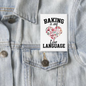 Bakken is mijn liefdestaal - Funny Baker Button (Insitu)