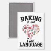 Bakken is mijn liefdestaal - Funny Baker Magneet (Voorkant / Achterkant)