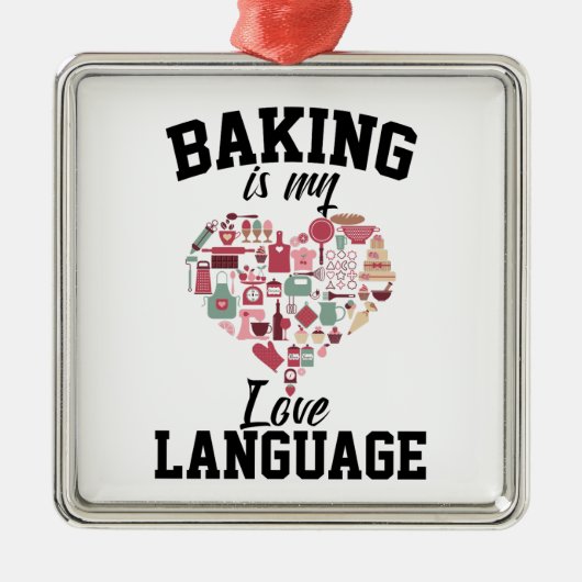 Bakken is mijn liefdestaal - Funny Baker Metalen Ornament (Voorkant)