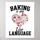 Bakken is mijn liefdestaal - Funny Baker Poster (Voorkant)