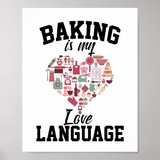Bakken is mijn liefdestaal - Funny Baker Poster (Voorkant)